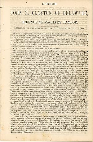 Seller image for Speech of John M. Clayton, of Delaware, in Defence of Zachary Taylor. Delivered in the Senate of the United States, July 5, 1848 for sale by Kaaterskill Books, ABAA/ILAB