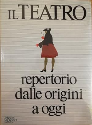 Imagen del vendedor de Il teatro repertorio dalle origini a oggi. a la venta por FIRENZELIBRI SRL