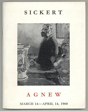 Bild des Verkufers fr [Exhibition Catalog]: Sickert: Centenary Exhibition of Pictures From Private Collections zum Verkauf von Between the Covers-Rare Books, Inc. ABAA