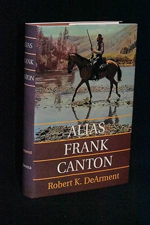 Image du vendeur pour Alias Frank Canton mis en vente par Books by White/Walnut Valley Books