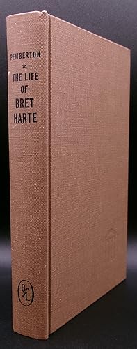 Image du vendeur pour THE LIFE OF BRET HARTE mis en vente par BOOKFELLOWS Fine Books, ABAA