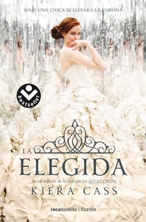 Seller image for La elegida/ The One -Language: spanish for sale by GreatBookPrices