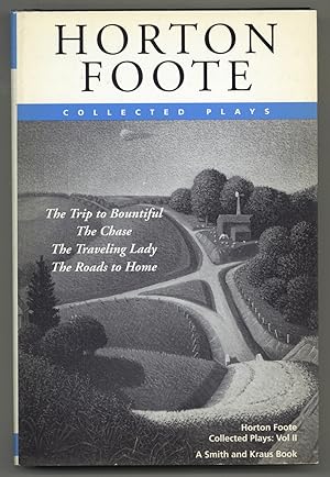 Seller image for Horton Foote: Volume II: Collected Plays for sale by Between the Covers-Rare Books, Inc. ABAA