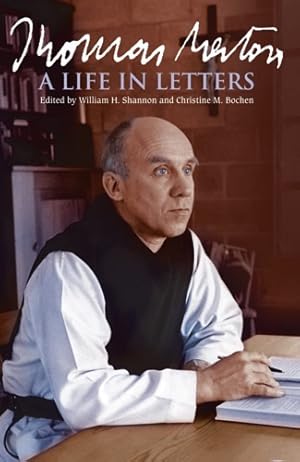 Immagine del venditore per Thomas Merton: A Life in Letters: The Essential Collection. venduto da FIRENZELIBRI SRL