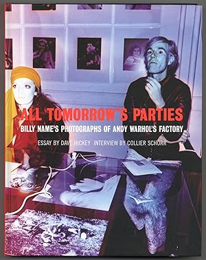 Imagen del vendedor de All Tomorrow' Parties: Billy Name's Photographs of Andy Warhol's Factory a la venta por Between the Covers-Rare Books, Inc. ABAA