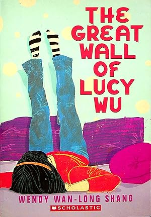 Bild des Verkufers fr The Great Wall of Lucy Wu zum Verkauf von Adventures Underground