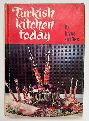 Seller image for Turkish Kitchen Today for sale by BIBLIOPE by Calvello Books