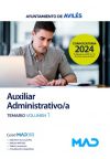 Auxiliar Administrativo/a. Temario volumen 1. Ayuntamiento de Avilés