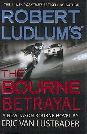 Imagen del vendedor de Robert Ludlum's The Bourne Betrayal a la venta por Robinson Street Books, IOBA