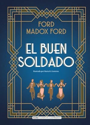 Bild des Verkufers fr El buen soldado/ The good soldier -Language: Spanish zum Verkauf von GreatBookPrices