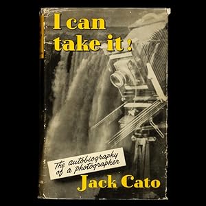 Seller image for I can take it. The autobiography of a photographer (signed copy) for sale by Douglas Stewart Fine Books