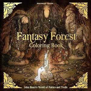 Bild des Verkufers fr Fantasy Forest Coloring Book : John Bauer's World of Fairies and Trolls zum Verkauf von Smartbuy