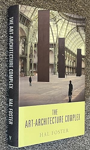 Seller image for The Art-Architecture Complex for sale by DogStar Books