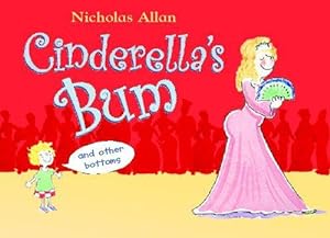 Bild des Verkufers fr Cinderella's Bum zum Verkauf von WeBuyBooks