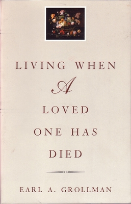 Seller image for Living When a Loved One Has Died: Revised Edition (Paperback or Softback) for sale by BargainBookStores