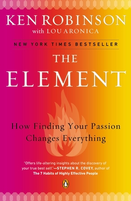 Seller image for The Element: How Finding Your Passion Changes Everything (Paperback or Softback) for sale by BargainBookStores