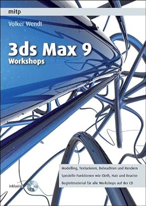 Bild des Verkufers fr 3ds Max 9 Workshops : Mit CD-ROM zum Verkauf von AHA-BUCH GmbH