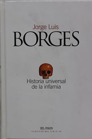 Imagen del vendedor de Historia universal de la infamia a la venta por Librera Alonso Quijano