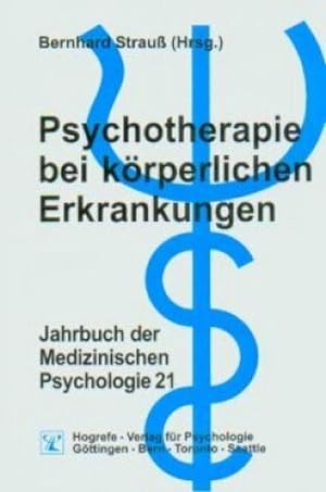 Bild des Verkufers fr Psychotherapie bei krperlichen Erkrankungen zum Verkauf von AHA-BUCH GmbH