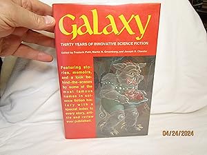 Seller image for Galaxy, Thirty Years of Innovative Science Fiction for sale by curtis paul books, inc.