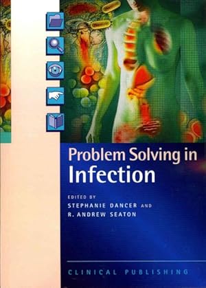 Imagen del vendedor de Problem Solving in Infection a la venta por GreatBookPrices