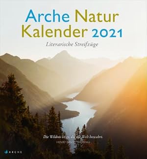Bild des Verkufers fr Arche Natur Kalender 2021 : Literarische Streifzge zum Verkauf von AHA-BUCH GmbH
