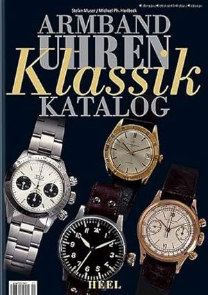 Seller image for Armbanduhren-Klassik-Katalog for sale by AHA-BUCH GmbH