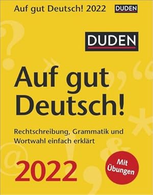 Bild des Verkufers fr Duden Auf gut Deutsch!: Rechtschreibung, Grammatik und Wortwahl einfach erklrt : Rechtschreibung, Grammatik und Wortwahl einfach erklrt zum Verkauf von AHA-BUCH GmbH