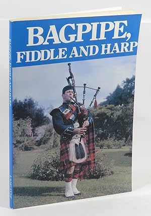 Seller image for Bagpipe, Fiddle and Harp for sale by Renaissance Books, ANZAAB / ILAB