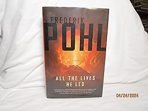 Seller image for All the Lives He Led A Novel for sale by curtis paul books, inc.