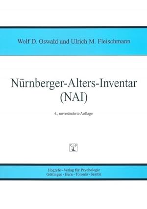 Bild des Verkufers fr Nrnberger-Alters-Iventar (NAI): NAI-Testmanual und -Textband : NAI-Testmanual und -Textband zum Verkauf von AHA-BUCH GmbH