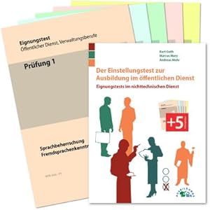 Seller image for Der Einstellungstest zur Ausbildung im ffentlichen Dienst: Eignungstests im nichttechnischen Dienst : Eignungstests im nichttechnischen Dienst. Mit Prfungsmappe und 5 Prfungsbgen for sale by AHA-BUCH GmbH