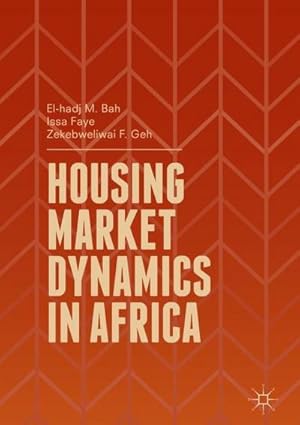 Bild des Verkufers fr Housing Market Dynamics in Africa zum Verkauf von AHA-BUCH GmbH