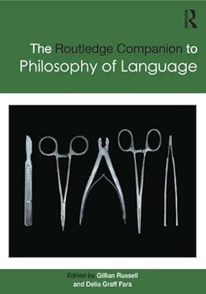 Imagen del vendedor de Delia Graff Fara, G: Routledge Companion to Philosophy of La (Routledge Philosophy Companions) a la venta por AHA-BUCH GmbH