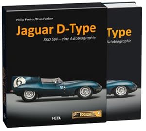 Seller image for Jaguar D-Type: Die Autobiografie von XKD 504 (limitiert) : Die Autobiografie von XKD 504 for sale by AHA-BUCH GmbH