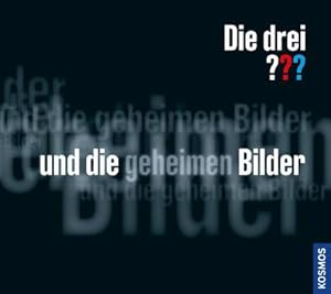 Die drei Fragezeichen Die drei     und die geheimen Bilder : 175 Cover und ihre Geschichte