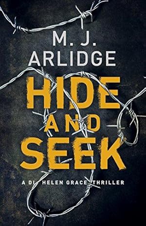 Imagen del vendedor de Hide and Seek: DI Helen Grace 6 (Detective Inspector Helen Grace) a la venta por WeBuyBooks