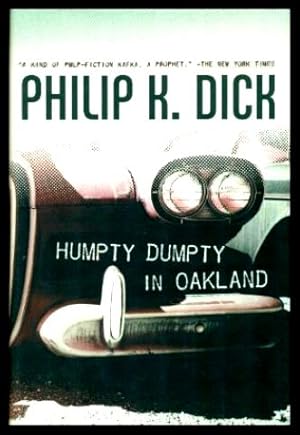 Seller image for HUMPTY DUMPTY IN OAKLAND for sale by W. Fraser Sandercombe