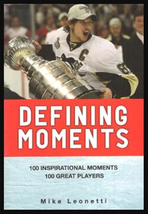 DEFINING MOMENTS