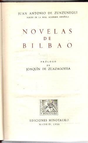 Bild des Verkufers fr Novelas de Bilbao . zum Verkauf von Librera Astarloa