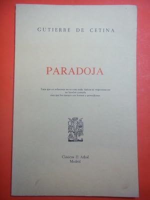 Imagen del vendedor de PARADOJA. Trata que no solamente no es cosa mala, daosa ni vergonzosa ser un hombre cornudo, mas que los cuernos son buenos y provechosos. a la venta por Carmichael Alonso Libros