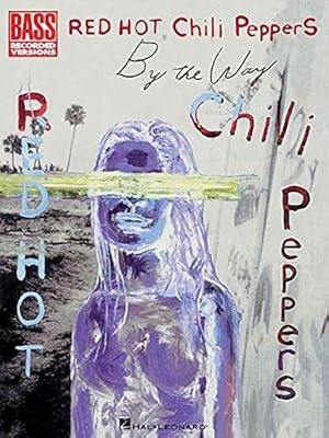 Immagine del venditore per RED HOT CHILI PEPPERS BY THE WAY (BASS) BGTR venduto da WeBuyBooks