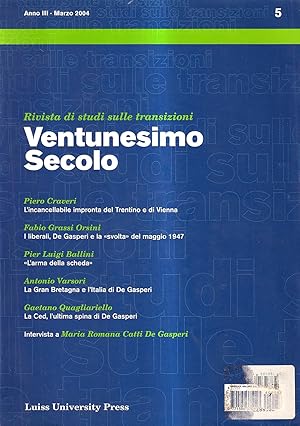 Ventunesimo Secolo. Rivista di studi sulle transizioni - anno III, vol. 5, marzo 2004