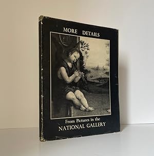 Seller image for More Details, From Pictures In The National Gallery for sale by Riveting Books