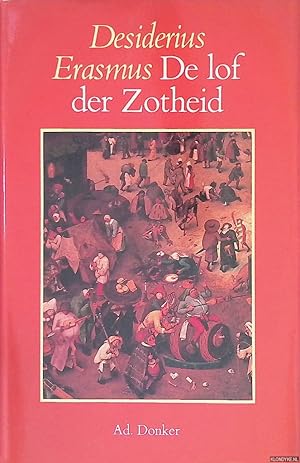 Image du vendeur pour Moriae encomium: dat is De lof der zotheid mis en vente par Klondyke