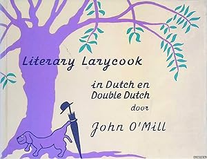 Image du vendeur pour Literary Larycook in Dutch and Double Dutch mis en vente par Klondyke