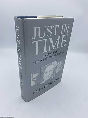 Seller image for Just in Time (Signed by Margaret Thatcher) for sale by 84 Charing Cross Road Books, IOBA