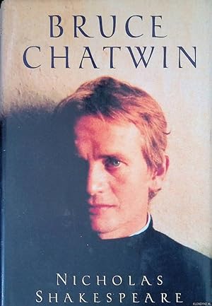 Seller image for Bruce Chatwin for sale by Klondyke