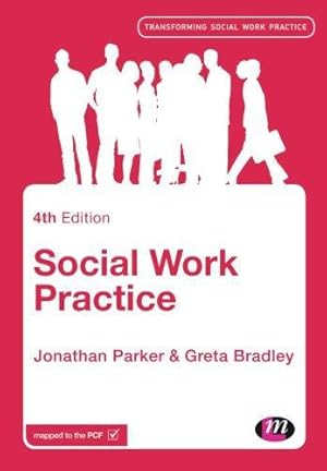 Bild des Verkufers fr Social Work Practice: Assessment, Planning, Intervention and Review (Transforming Social Work Practice Series) zum Verkauf von WeBuyBooks