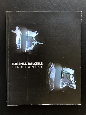 Bild des Verkufers fr Eugenia Balcells. Sincronas (Spanish / English) zum Verkauf von castlebooksbcn